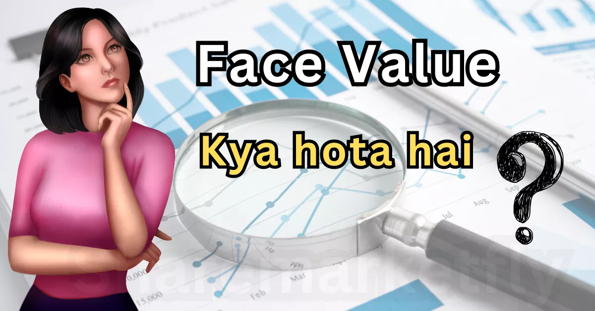 face-value-kya-hota-hai-sharemarketfly